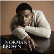 Norman Brown, Stay With Me (CD)